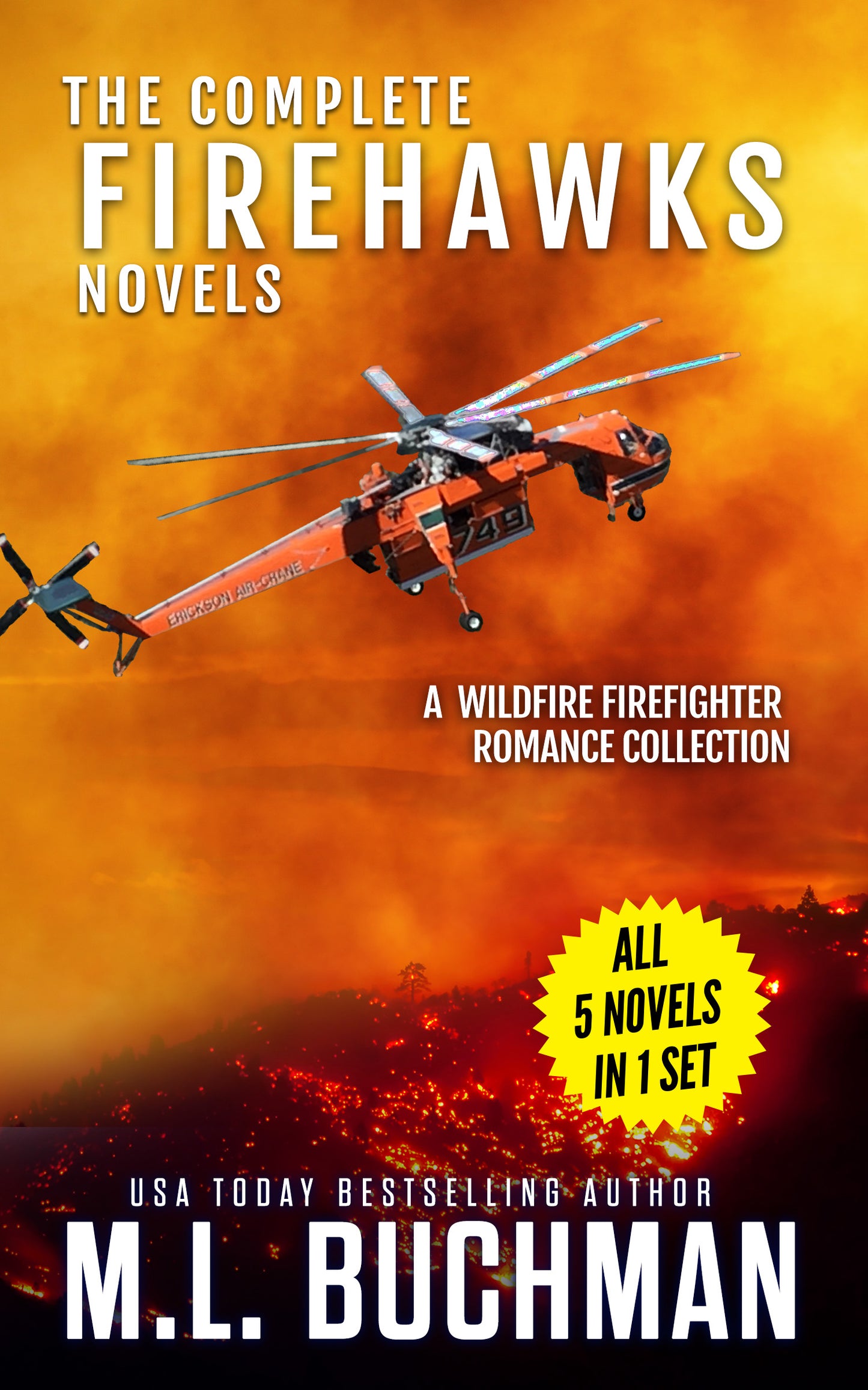 The Complete Firehawks Novels