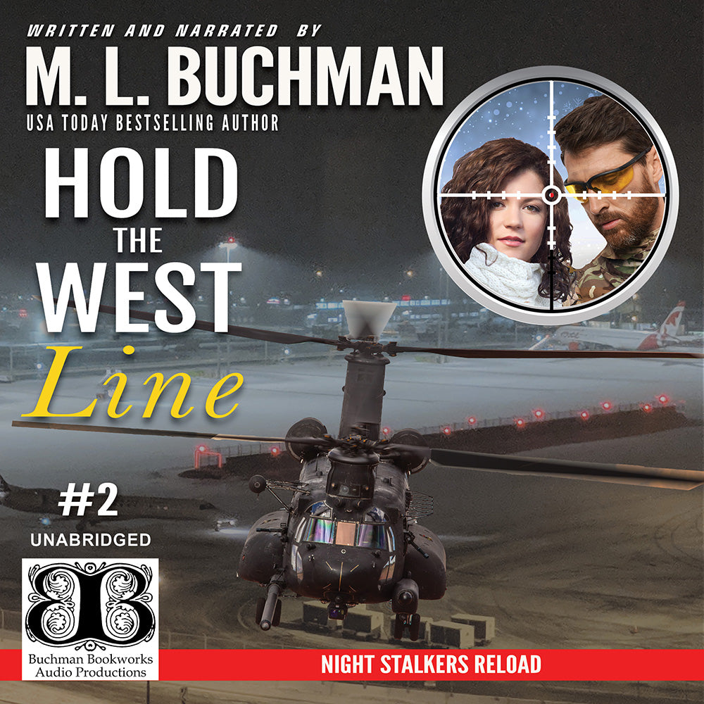 Audiobook cover of 'Hold the West Line' by M.L. Buchman with a helicopter and faces in a scope.