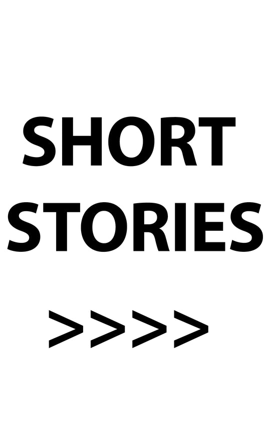 Short Stories